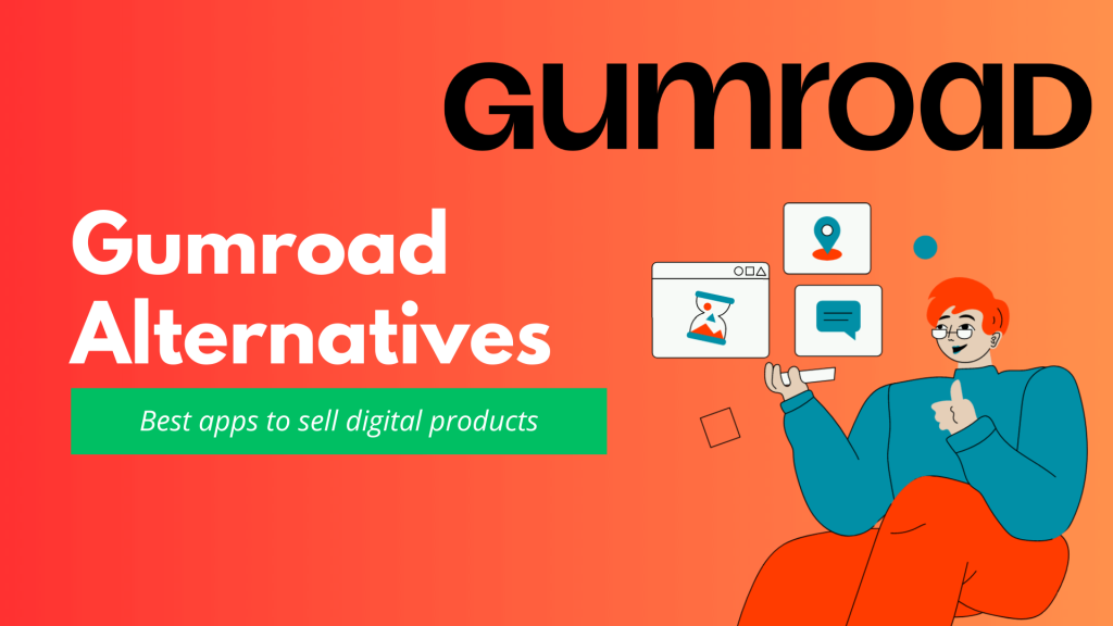 Best Gumroad Alternatives