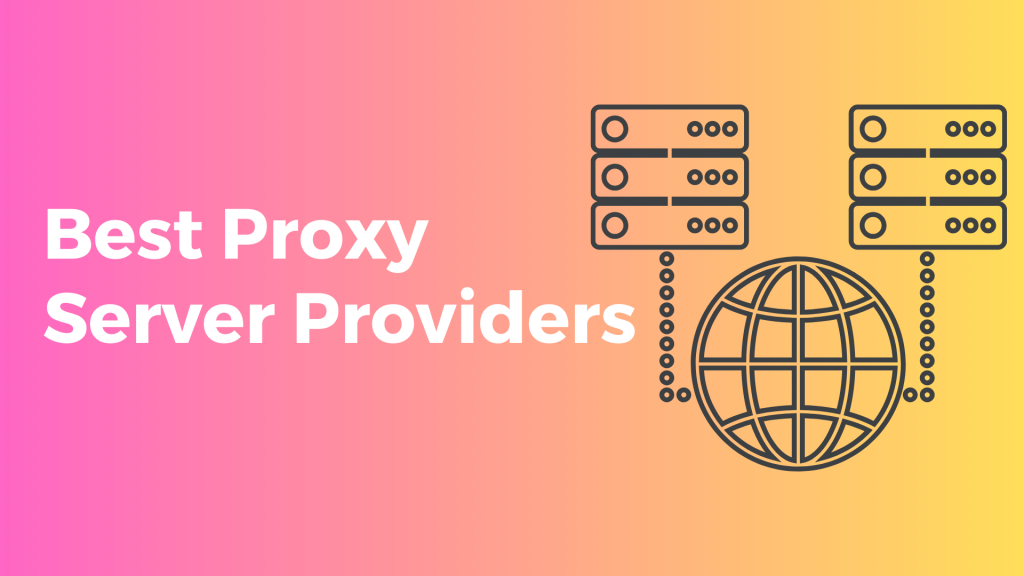 est Proxy Server Providers