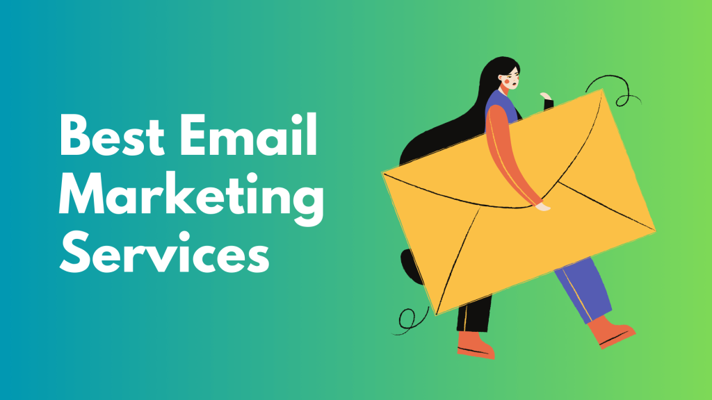 Best Email Marketing Services