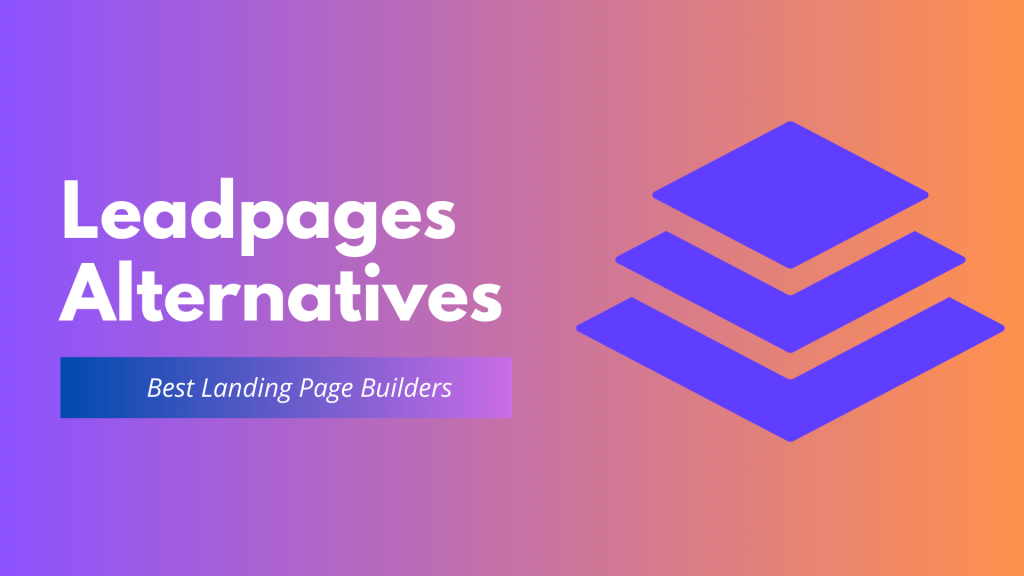 Best Leadpages Alternatives