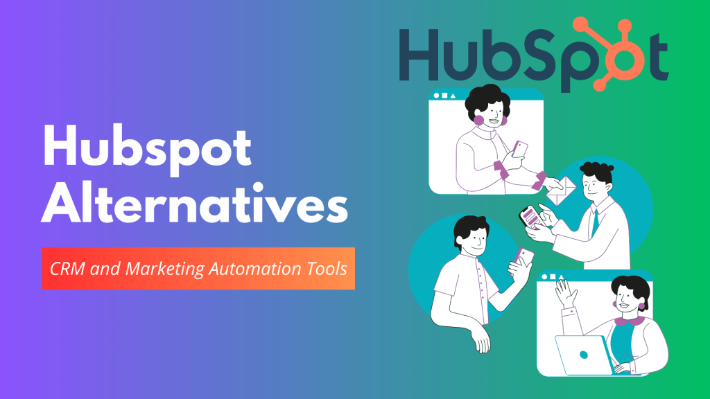 Hubspot Alternatives